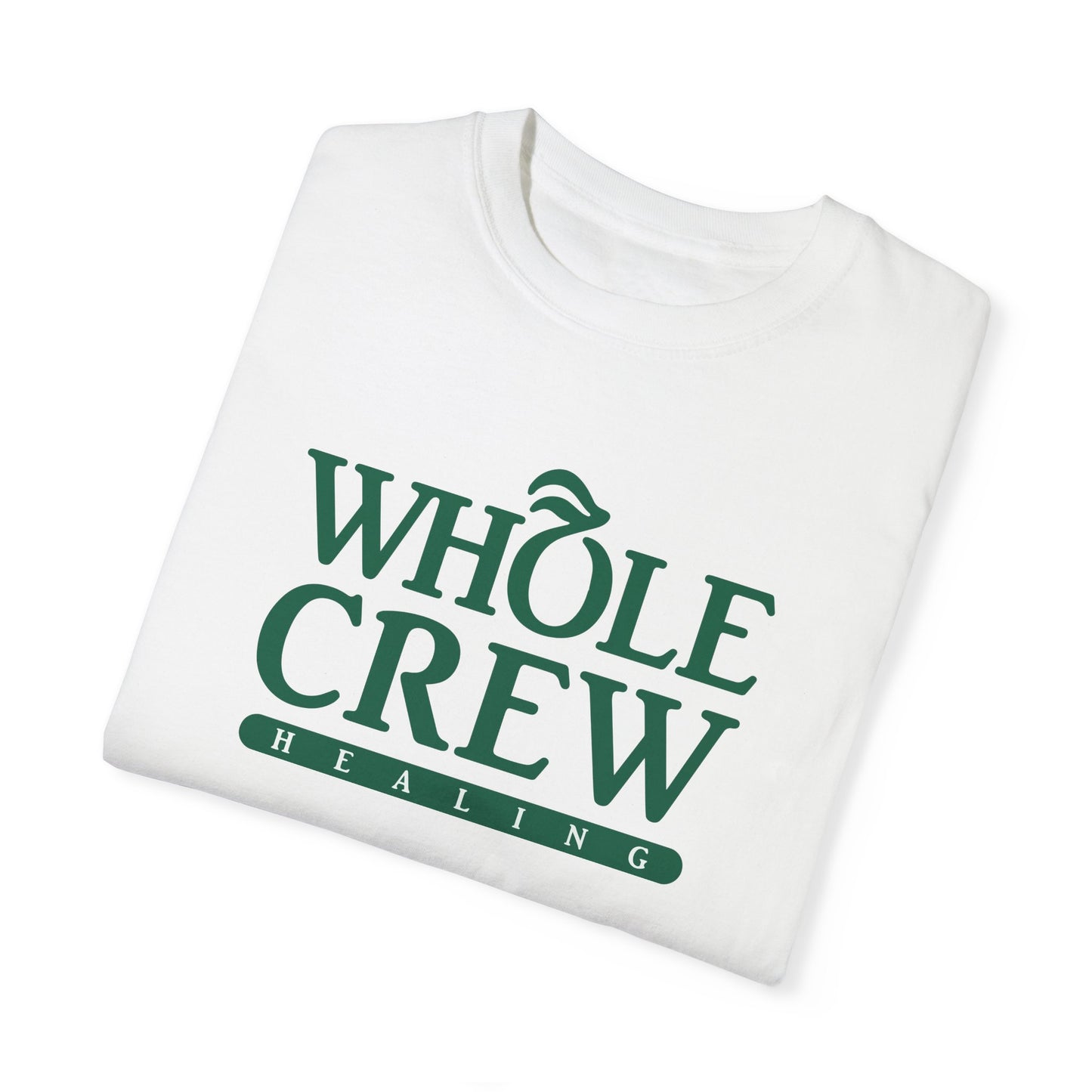 Whole Crew Healing T-Shirt