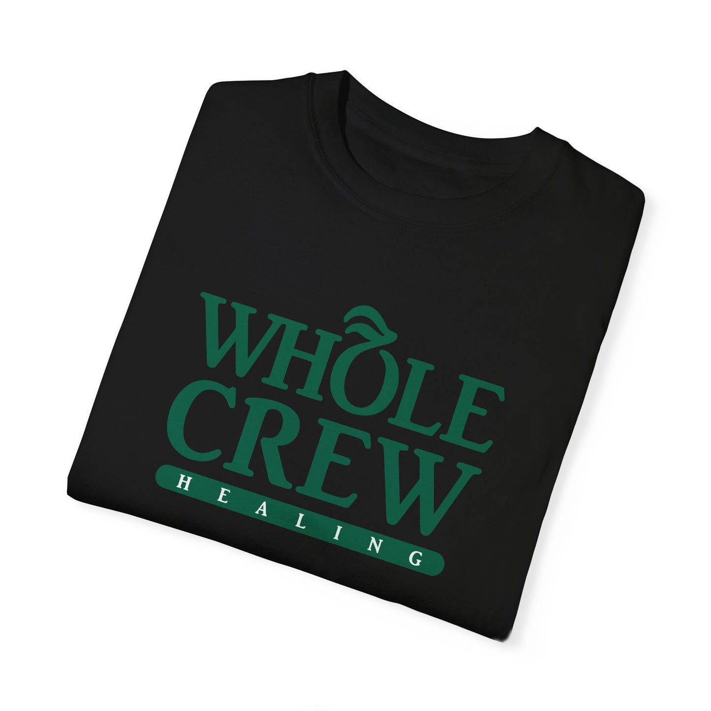 Whole Crew Healing T-Shirt