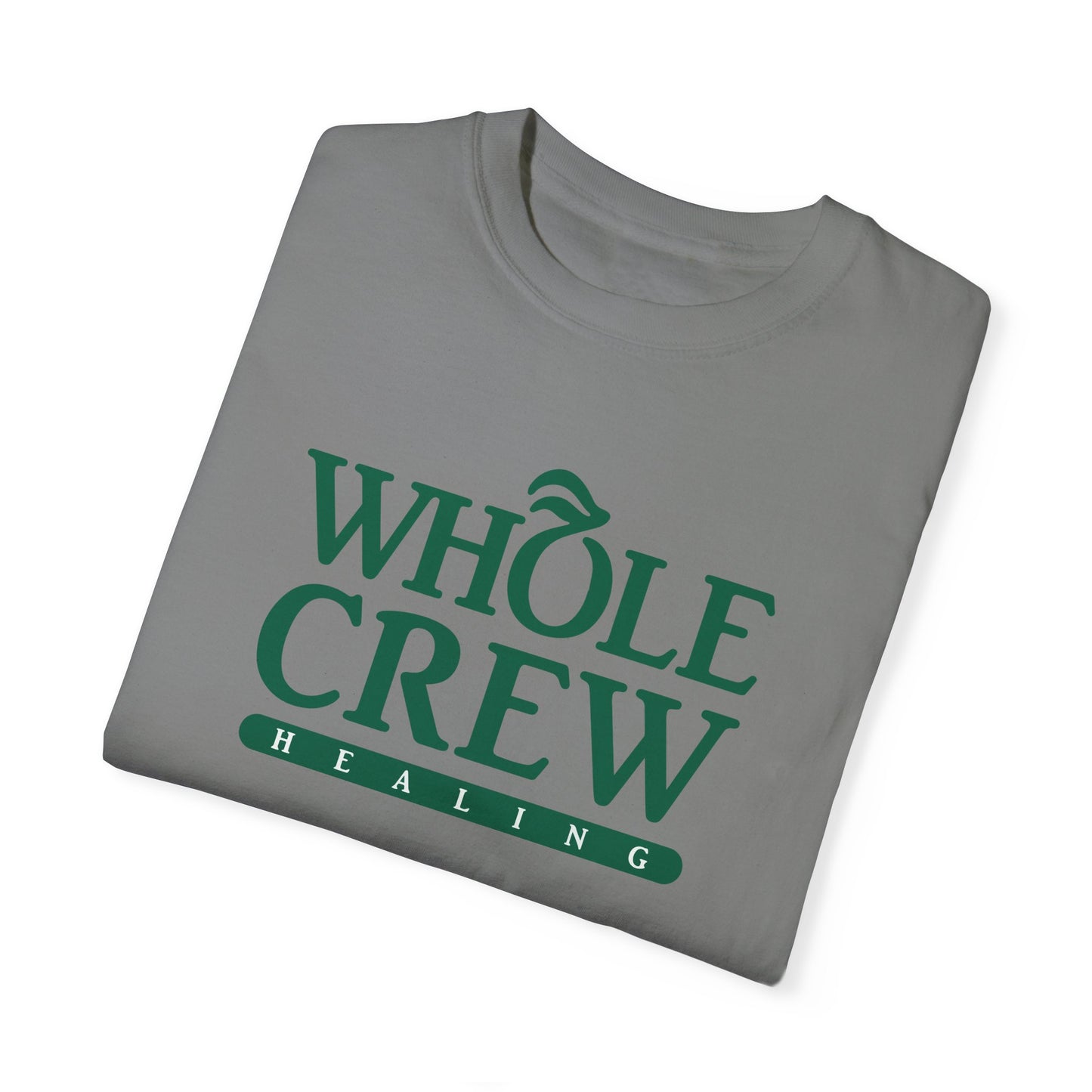 Whole Crew Healing T-Shirt